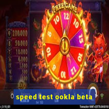 speed test ookla beta